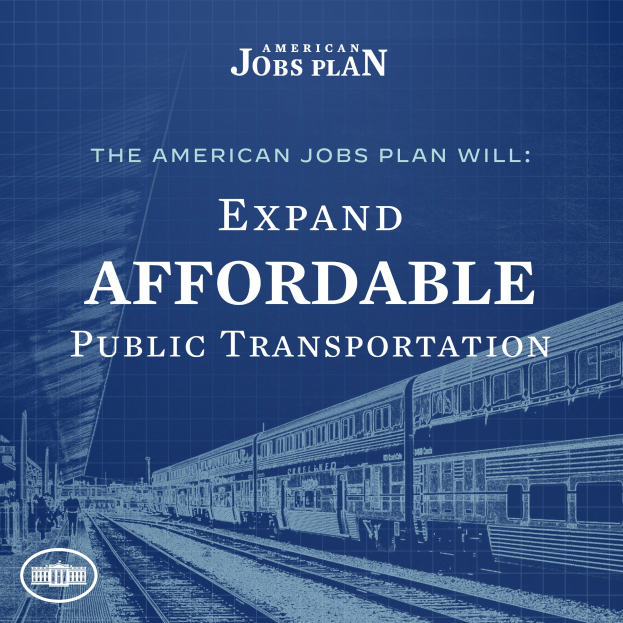 Plakat mit einem Zug auf Schienen mit Menschen in der Nähe, das 'The American Jobs Plan Will Expand Affordable Public Transportation' bewirbt