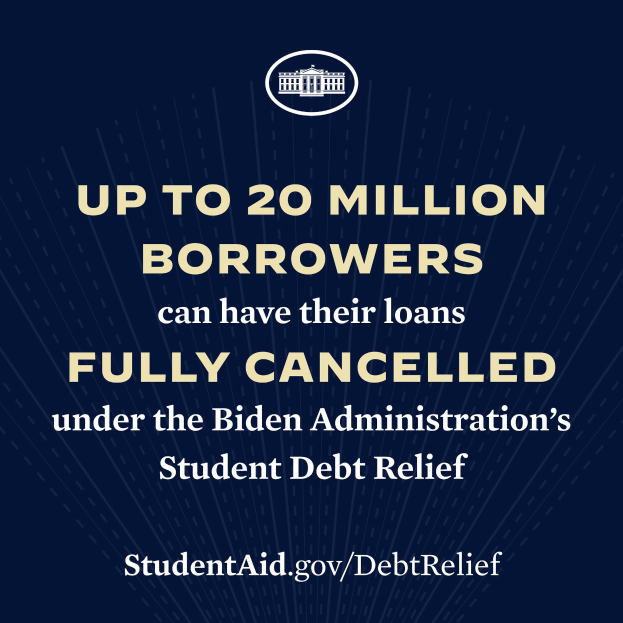 Ein Plakat mit Text und Logo, auf dem steht: "Bis zu 20 Millionen Kreditnehmer können ihre Kredite unter dem Schuldenentlastungsprogramm der Biden-Administration vollständig storniert werden."